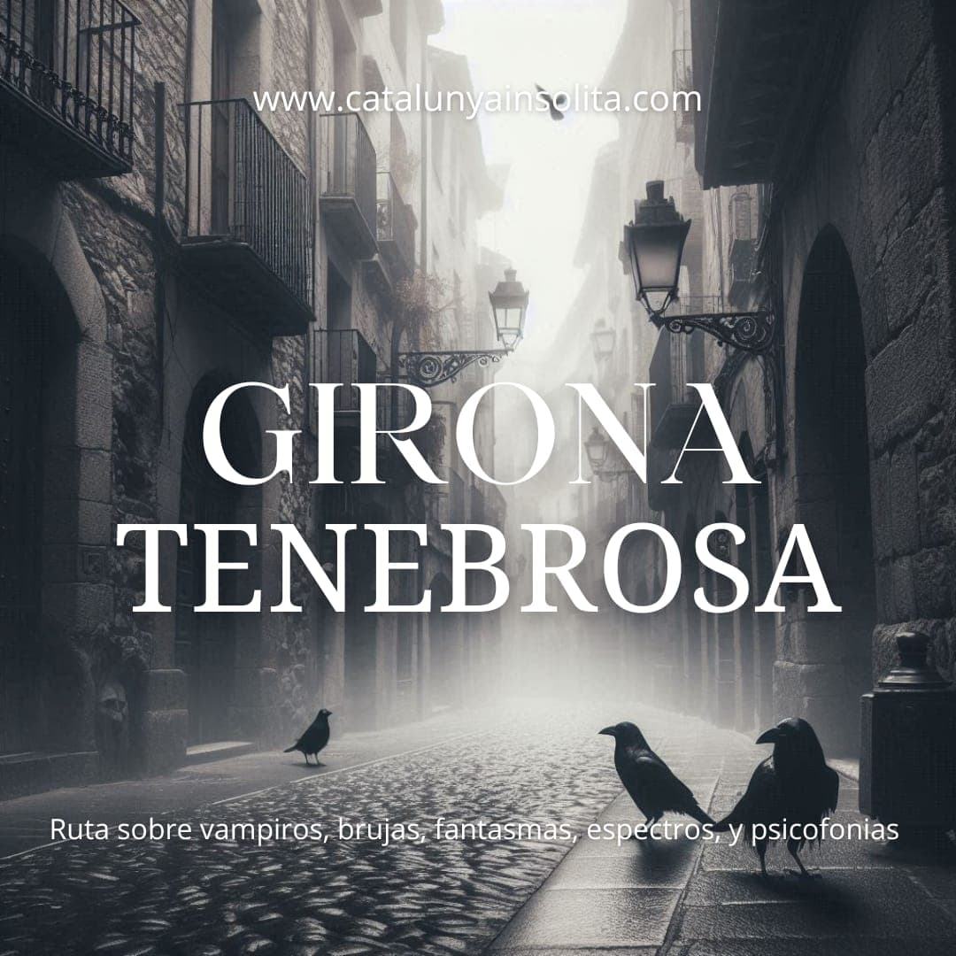Girona Tenebrosa: ¡Descubre el Lado Oculto de la Ciudad! 2